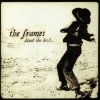 The Frames - Dance The Devil... (1999)