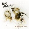 Rise Against - The Sufferer And The Witness (2006)