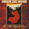 Chicken Legs Weaver - The Silk Ripped Dress (2006)
