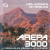 Los Amigos Invisibles - Arepa 3000 (2000)