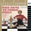 Rosemary Clooney - Rosie Solves the Swinging Riddle (2004)