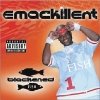 Emackillent - Blackened Fish (2002)