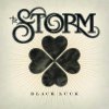 The Storm - Black Luck (2010)