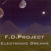 F.D. Project - Electronic Dreams (2003)