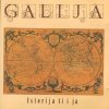 Galija - Istorija Ti I Ja (1991)