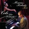 Marcus Roberts Trio - Cole After Midnight (2001)