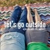 Let's Go Outside - A Picnic With The Hunters (2008)
