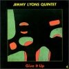 Jimmy Lyons Quintet - Give It Up (1985)