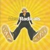 New Radicals - Maybe You've Been Brainwashed Too. (1998)