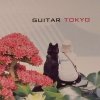 guitar - Tokyo (2006)
