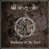 Ill Angelic - Shadows Of The Past (2009)