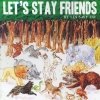 Les Savy Fav - Let's Stay Friends (2007)