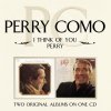 Perry Como - I Think Of You/ Perry (2004)