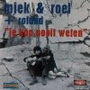 Miek & Roel - Je Kan Nooit Weten (1967)