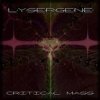 Lysergene - Critical Mass (2008)