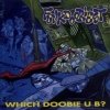 Funkdoobiest - Which Doobie U B? (1993)
