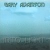 Gary Adamson - Into Light (1999)