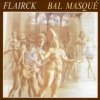 Flairck - Bal Masqué (1985)