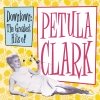 Petula Clark - Downtown: The Greatest Hits of Petula Clark (1999)