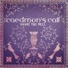 Caedmon's Call - Share The Well (2004)
