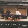 New Breed Of Hustlas - Ratha B-A Hustla (1993)