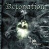 Detonation - An Epic Defiance (2003)