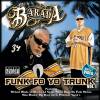Barada - Funk For Yo Trunk