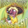 Infectious Grooves - Mas Borracho (2000)