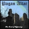 Pagan Altar - The Lords Of Hypocrisy (2004)