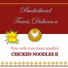 Buckethead - Chicken Noodles II (2007)