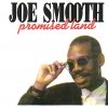 Joe Smooth - Promised Land 