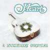 Heart - Heart Presents A Lovemonger's Christmas (2004)