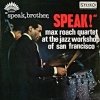 The Max Roach Quartet - Speak, Brother, Speak! 