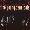 Fine Young Cannibals - Fine Young Cannibals (1986)