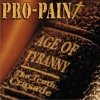 Pro-Pain - Age Of Tyranny - The Tenth Crusade (2007)