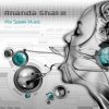 Ananda Shake - We Speak Music (2006)