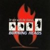 Burning Heads - Be One With The Flames (1998)