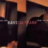 Ravi Coltrane - From The Round Box (2000)