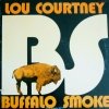 Lou Courtney - Buffalo Smoke (1976)