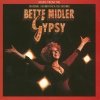 Bette Midler - Gypsy (Music From The Original Soundtrack Recording) (1993)