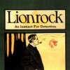 Lionrock - An Instinct For Detection (1996)