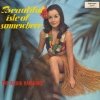 The Aloha Hawaians - Beautiful Isle Of Somewhere 