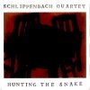 Alexander von Schlippenbach Quartet - Hunting The Snake (2000)