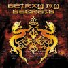 Betray my Secrets - Betray my Secrets (1999)