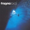 Fragma - Toca (2000)