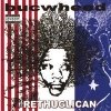 Buckwheat - The Rethuglican (2005)