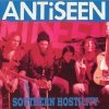 Antiseen - Southern Hostility (1991)