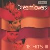 Dreamlovers - 18 Hits III (2002)