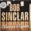 Bob Sinclar - Champs Elysées (2000)