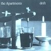 The Apartments - Drift (1993)